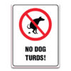 NO DOG TURDS SIGN