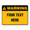 YOUR TEXT HERE CUSTOM SIGN