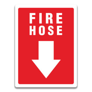 FIRE HOSE SIGN
