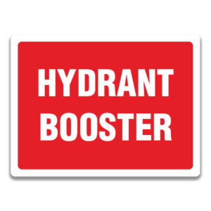 HYDRANT BOOSTER SIGN