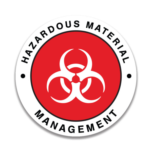 HAZARDOUS MATERIAL MANAGEMENT Red Sticker - Safety Sign and Label