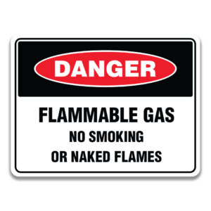 FLAMMABLE GAS NO SMOKING OR NAKED FLAMES SIGN