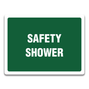 SAFETY SHOWER SIGN