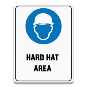 HARD HAT SIGNAGE