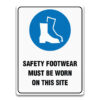 SAFETY FOOTWARE MUST BE WORN IN THIS SITE SIGN
