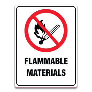 FLAMMABLE MATERIALS SIGN
