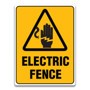 ELECTRIC FENCE SIGNAGE