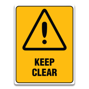 KEEP CLEAR SIGN